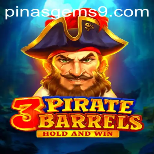 Discover the Adventure of 3PirateBarrels: Unveiling Pinas Gems
